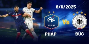 Soi kèo Đức vs Pháp 8/6/2025